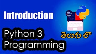 Introduction to Python | Python Tutorials | Python for Data Science | Telugu