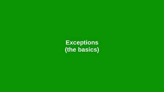 Chapter 12: Exceptions (the basics)