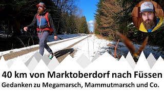 40 km Wanderung | Gedanken zu Megamarsch, Mammutmarsch und Co.