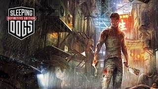 Sleeping Dogs Definitive Edition #1 Giang Hồ Chợ Mới #gameplay #sleepingdogs