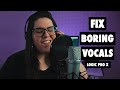 How to PRODUCE *better* VOCALS  - [Logic Pro X]