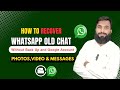 How To Recover Whatsapp Deleted Chat Without Backup | Restore Whatsapp Chats (2025)