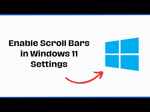 How to enable scrollbars in Windows 11 settings