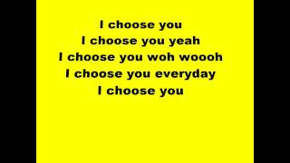 Stan Walker - Choose you (lyrics)