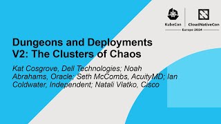 Dungeons and Deployments V2: The Clusters of Chaos