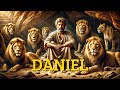 The Complete Story of Daniel - The Prophet Who Survived the Lion's Den