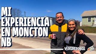 Mi Experiencia en Canadá - Latinos en Moncton New Brunswick 🇨🇦 1 Parte