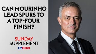 Can Jose Mourinho lead Tottenham to a Top Four finish? | Sunday Supplement | Full Show
