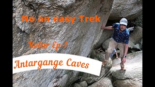 Trekking near Banglore.  Antara Gange Caves Kolar Ep-1