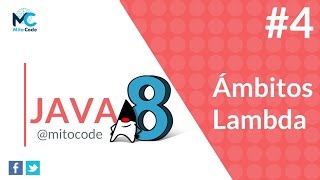 Java 8 Tutorial - 4 Ámbitos Lambda (Lambda Scopes)