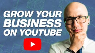 Use this STRATEGY to Grow Your Business on YouTube!