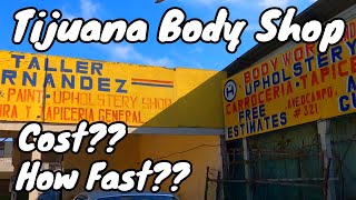 Tijuana Auto Body Estimate