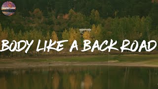 Body Like A Back Road - Sam Hunt (Lyric Video)