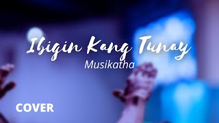 Cover - Ibigin Kang Tunay