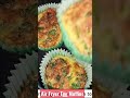 Air fryer Egg Muffins Recipe #shorts