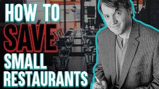 Save Small Restaurants during COVID-19 with Keith Harmon