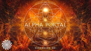 Alpha Portal - Dimension 001 MIX (Astrix & Ace Ventura)