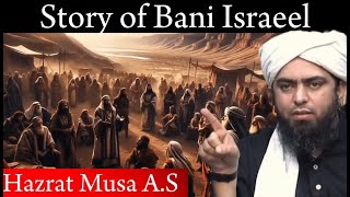 Story of Bani Israeel || Hazrat Musa A.S || Must Watch by @EngineerMuhammadAliMirzaClips