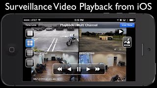 Recorded CCTV Surveillance Video Playback on iPhone App