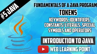 #5 JAVA | Fundamentals of a Java Program(Tokens) | Class 8th ICSE Board