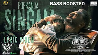 VIKRAM - Porkanda Singam|Bass Boosted| Kamal Haasan | Vijay Sethupathi | Lokesh Kanagaraj | Anirudh