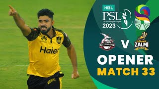 Opener | Lahore Qalandars vs Peshawar Zalmi | Match 33 | HBL PSL 8 | MI2T