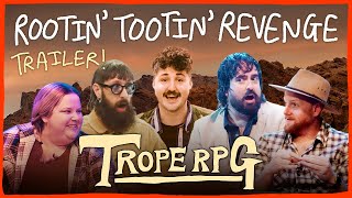 Trope RPG: Rootin' Tootin' Revenge | Aunty Donna, Mish Wittrup on  @TropeRPG