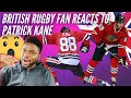 🇬🇧  BRITISH Rugby Fan Reacts To NHL Chicago Blackhawk’s Patrick Kane - UNBELIEVABLE Vision!