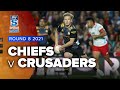 Super Rugby Aotearoa | Chiefs v Crusaders - Rd 8 Highlights