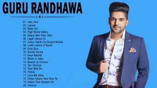 Guru Randhawa New Song 2021 | Best Of Guru Randhawa 2021 / Bollywood Hindi Songs 2021