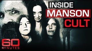 Inside Charles Mansons Crazed Cult  60 Minutes Australia