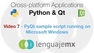Cross-platform Applications with Python & Qt: 7 - PyQt sample script