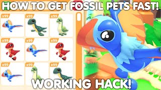 🔥HOW TO GET NEW FOSSIL PETS VERY FAST IN ADOPT ME...👀🔥(GET FOSSIL PETS 10X FAST!