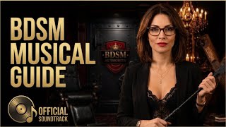 BDSM Guide | Learn the Rules | Dark Sensual Music Official Soundtrack 🖤