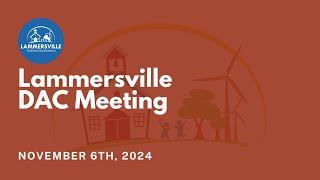 Lammersville District Advisory Committee Meeting, November 6th, 2024