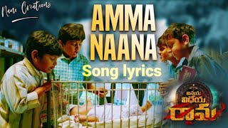 Amma Nanna song lyrics || Vinaya Vidheya Rama || Nani Creations