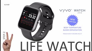 VYVO Life Watch Measures Body Temperature, Blood Oxygen and More of Your Vital Parameters!