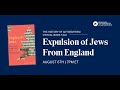 The History of Antisemitism: Expulsion of Jews from England