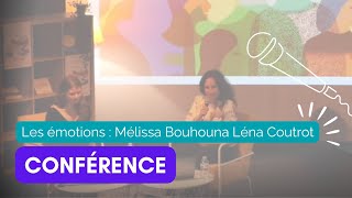 🗣️ CONFÉRENCE | « Les émotions » par Mélissa Bounoua et Léna Coutrot (14/10/2022)