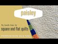 Live & Unscripted - PAISLEY Freemotion Quilting