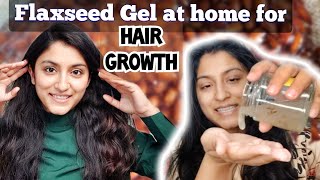 FLAXSEED Gel for HAIR GROWTH - Benefits & How to make flaxseed gel at home