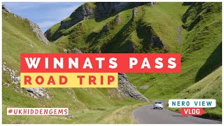 Winnats Pass - Peak District - Road Trip |Nero View | UK Hidden gems