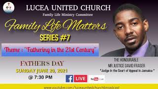 Lucea United Church Family Life Matters Series