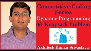 0-1 Knapsack Problem: Dynamic Programming Solution (2-Dimensional)