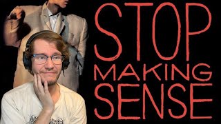 Talking Heads - Stop Making Sense Concert Film Reaction