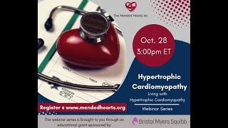 Hypertrophic Cardiomyopathy Webinar 3: Living with HCM