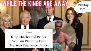 👑Royal Trip Planned 4 King, Camilla & William🌍 Catherine's Plans💔 William's Plans: Tarot Reading