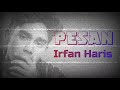 Irfan Haris - PESAN (Lirik)