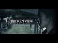 The Broken View - You're Not Alone (Official Music Video)