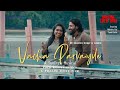 Vacha Parvaiyile | Official Music Video | SunDrra | Coco Nantha | Prasadh Rajan | Shastan & Loshni |